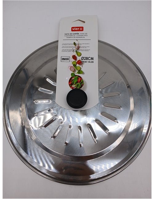 VIER - Multipurpose Stainless Steel Lid 28 cm Diameter for Frying Pans and Pots, Anti-Splash with Ergonomic Handle, Metal Kitche